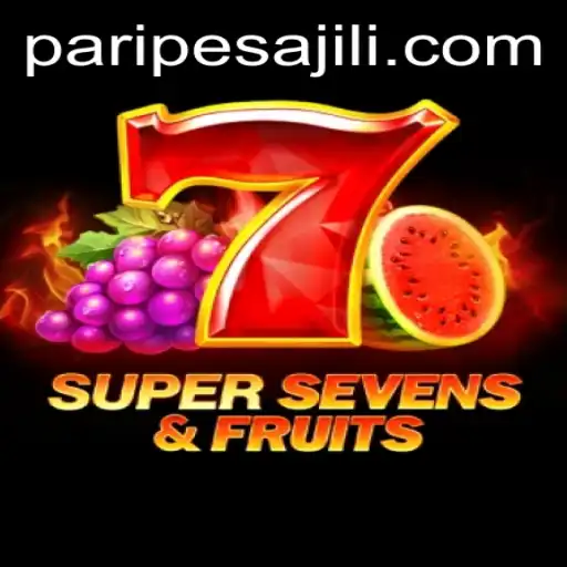 Exploring the Exciting World of 7SuperSevensFruits and PARIPESA