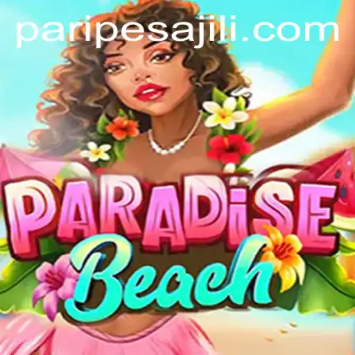 ParadiseBeach: Immersive Gaming Adventure with PARIPESA