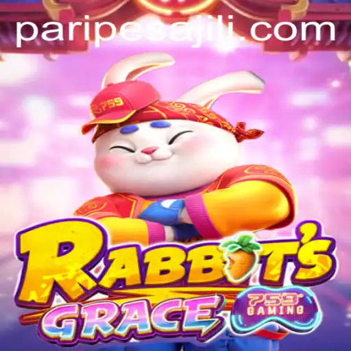 Discovering RabbitsGrace: A New Gaming Sensation with PARIPESA