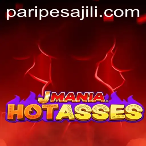 Exploring the World of JManiaHotAsses: Rules, Gameplay, and Connection with PARIPESA