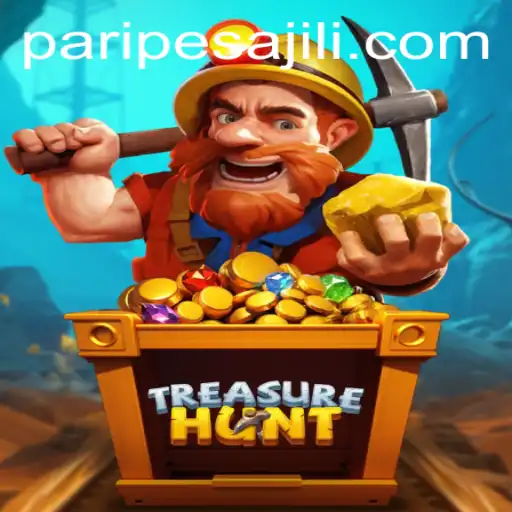 Exploring the Adventure of TreasureHunt and the Thrill of PARIPESA